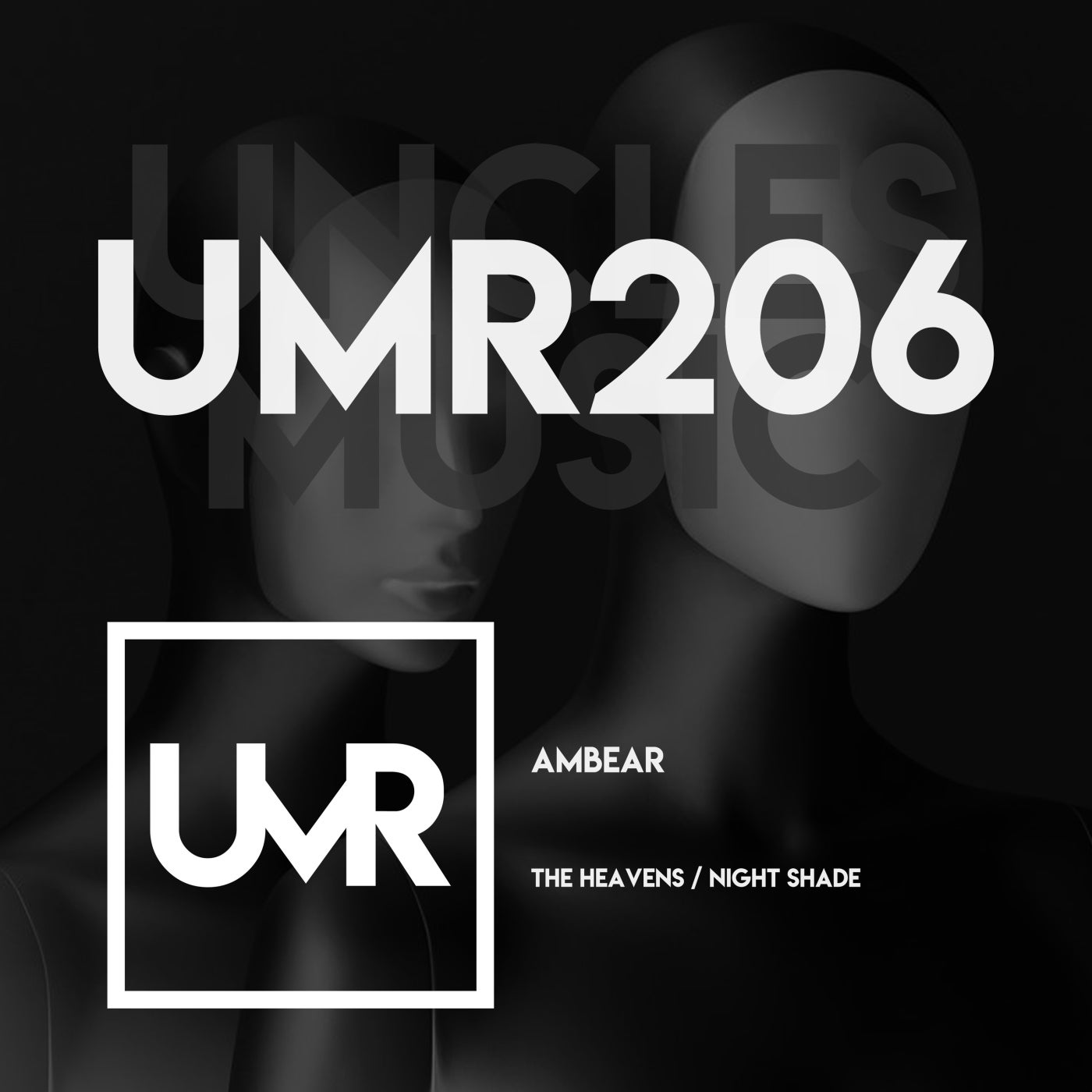 Ambear - The Heavens / Night Shade [UMR206]